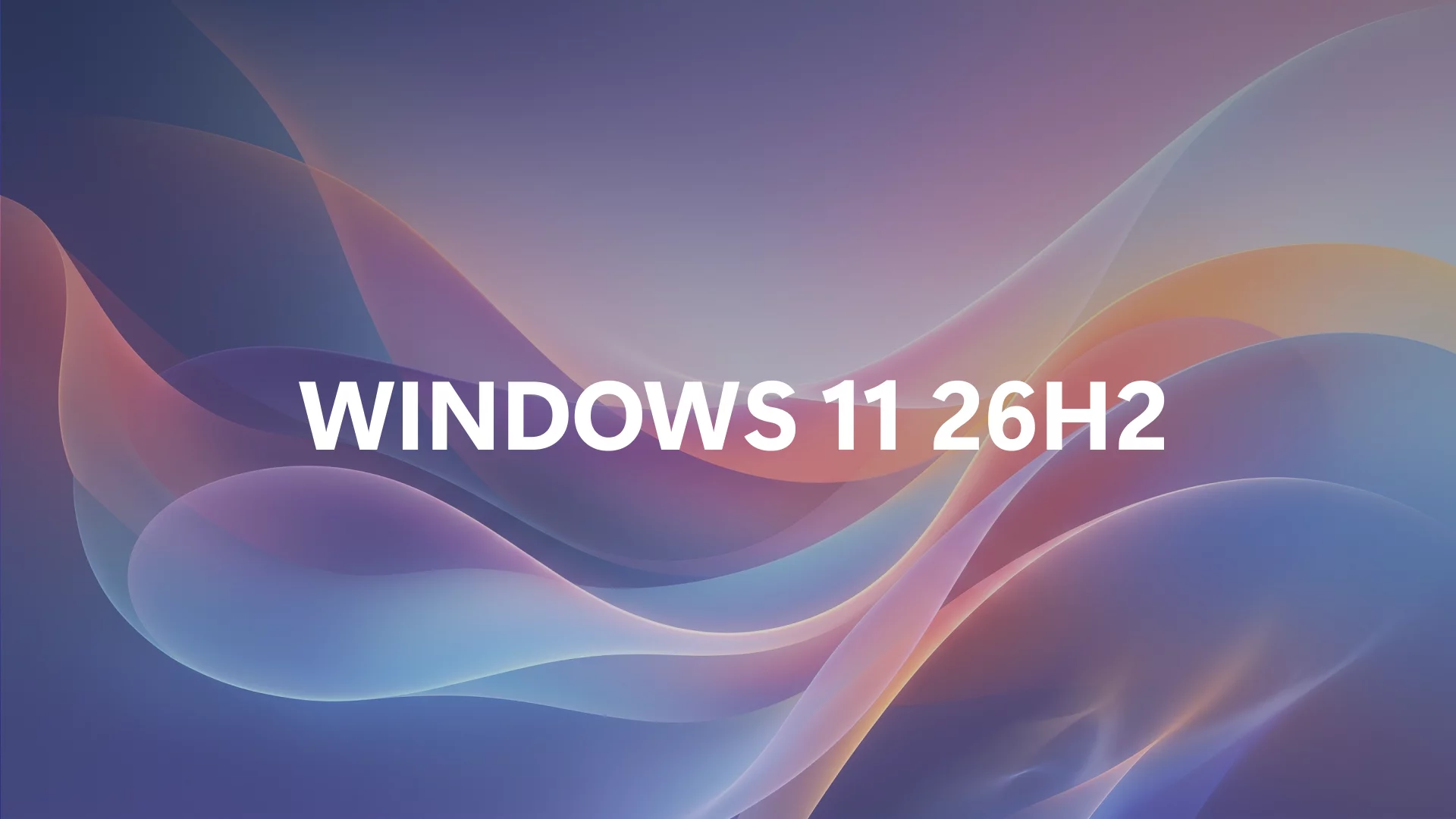 Windows 11 (26H2) Build 26300.9711
